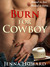 Burn for Cowboy