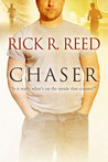 Chaser by Rick R. Reed