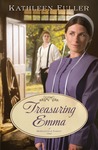 Treasuring Emma by Kathleen Fuller Treasuring Emma by Kathleen Fuller