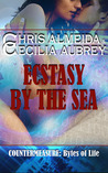 Ecstasy by the Sea (Countermeasure: Bytes of Life, #2) Ecstasy by the Sea (Countermeasure: Bytes of Life, #2)