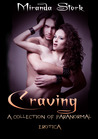 Craving (A Collection of Paranormal Erotica) (Darkest Desires #1) Craving (A Collection of Paranormal Erotica) (Darkest Desires #1)