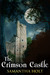 The Crimson Castle by Samantha Holt The Crimson Castle by Samantha Holt
