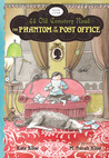 The Phantom of the Post Office (43 Old Cemetery Road, #4)