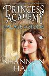Palace of Stone by Shannon Hale Palace of Stone by Shannon Hale