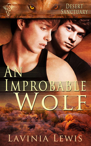 An Improbable Wolf (Desert Sanctuary, #1)