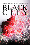 Black City by Elizabeth  Richards