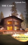 The Cabin - Episode Two The Cabin - Episode Two