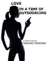 Love in a time of outsourcing