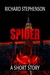 Spider - A Short Story