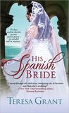 His Spanish Bride(Charles & Mélanie Fraser #5.5)