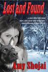 Lost And Found by Amy Shojai