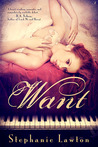 Want by Stephanie Lawton