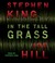 In the Tall Grass (Audio CD)