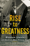 Rise to Greatness by David von Drehle