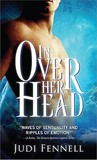 In Over Her Head by Judi Fennell In Over Her Head by Judi Fennell