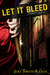 Let it Bleed (WVMP Radio, #3.5)