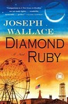 Diamond Ruby by Joseph Wallace
