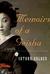 Memoirs of a Geisha (Hardcover)