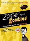 Zombies for Zombies by David P. Murphy