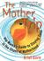 The Mother Trip: Hip Mama's...
