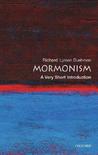 Mormonism by Richard L. Bushman Mormonism by Richard L. Bushman