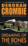 Dreaming Of The Bones by Deborah Crombie