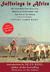 Sufferings in Africa: The Incredible True Story of a Shipwreck, Enslavement, and Survival on the Sahara (Paperback)