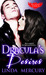 Dracula's Desire  (Blood Wi...