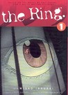 The Ring, Volume 1