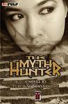 The Myth Hunter by Percival Constantine The Myth Hunter by Percival Constantine