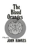 Blood Oranges by John Hawkes
