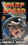 Warp Speed by Travis S. Taylor