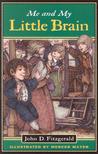 Me and My Little Brain (Great Brain #3) Me and My Little Brain (Great Brain #3)