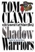 Shadow Warriors: Inside the Special Forces (Commanders)