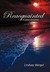 Reacquainted: A Sweet Decep...