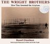 The Wright Brothers by Russell Freedman The Wright Brothers by Russell Freedman