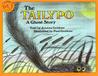 The Tailypo by Joanna C. Galdone The Tailypo by Joanna C. Galdone