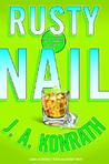 Rusty Nail (Jack Daniels Mystery, #3)