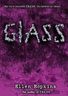 Glass by Ellen Hopkins Glass by Ellen Hopkins