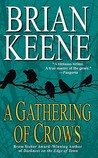 A Gathering of Crows by Brian Keene A Gathering of Crows by Brian Keene