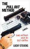 The Pull Out Method by Lucky Stevens