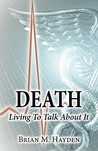 Death by Brian M. Hayden