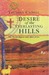 Desire of the Everlasting Hills (Paperback)