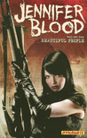 Jennifer Blood, Volume Two: Beautiful People (Jennifer Blood, #2)
