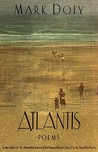 Atlantis by Mark Doty