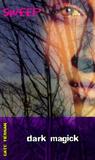 Dark Magick (Sweep, #4) Dark Magick (Sweep, #4)