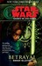 Betrayal (Star Wars: Legacy...