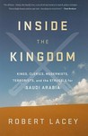 Inside the Kingdom by Robert Lacey