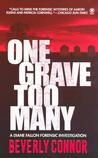 One Grave Too Many by Beverly Connor One Grave Too Many by Beverly Connor