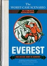 The Worst-Case Scenario Ultimate Adventure: Everest The Worst-Case Scenario Ultimate Adventure: Everest